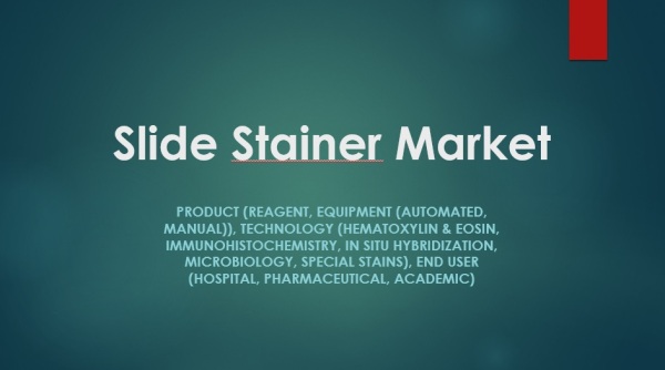﻿Slide Stainer Market
